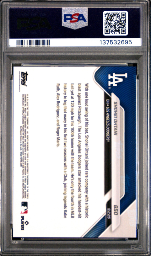 2025 Topps Now #650 Shohei Ohtani - 100th Dodgers HR - PSA Gem Mint 10