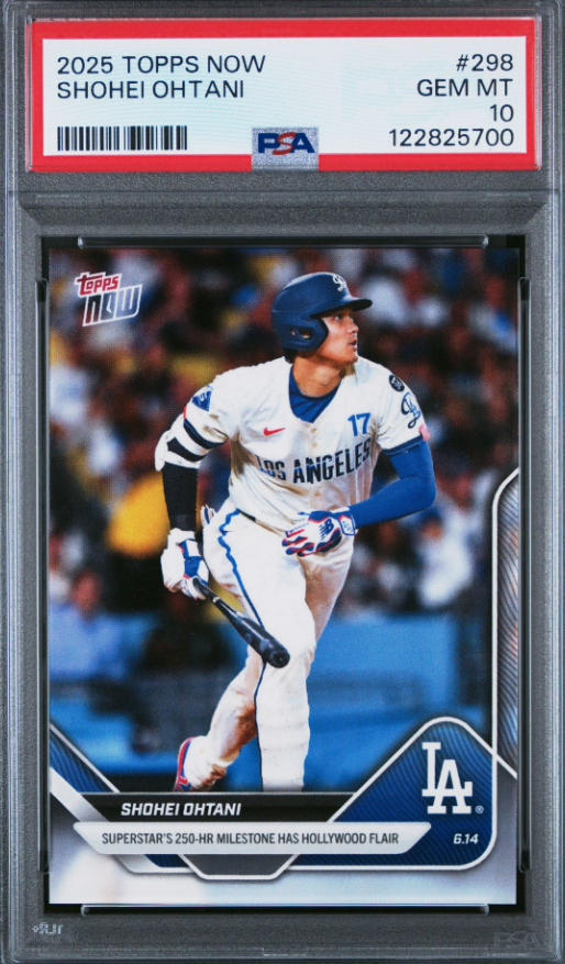 Shohei Ohtani - 2025 Topps Now #298 - Dodgers - 250th HR - PSA Gem Mint 10