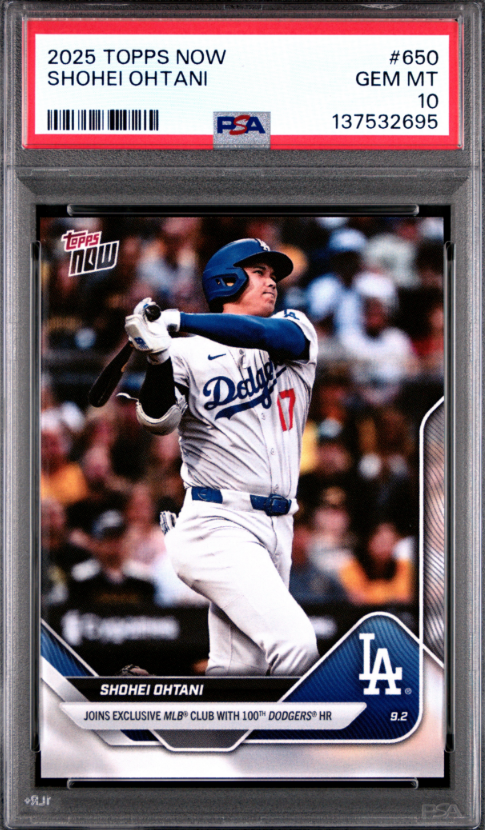 2025 Topps Now #650 Shohei Ohtani - 100th Dodgers HR - PSA Gem Mint 10