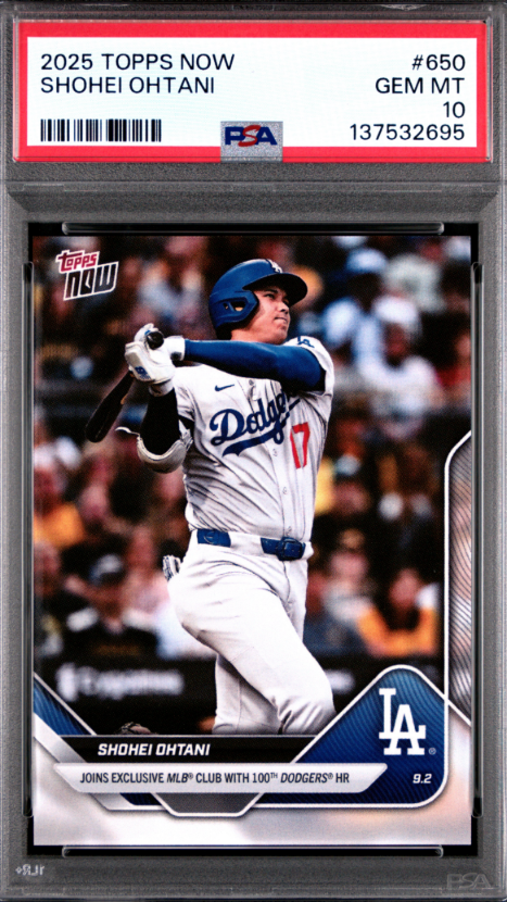 2025 Topps Now #650 Shohei Ohtani - 100th Dodgers HR - PSA Gem Mint 10